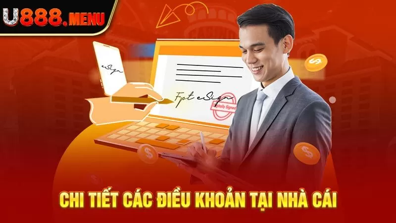 Chi tiết các điều khoản tại nhà cái