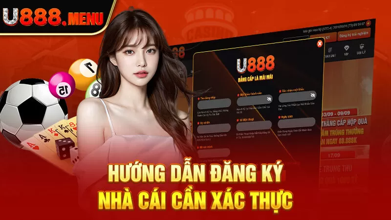 Hướng dẫn đăng ký nhà cái cần xác thực