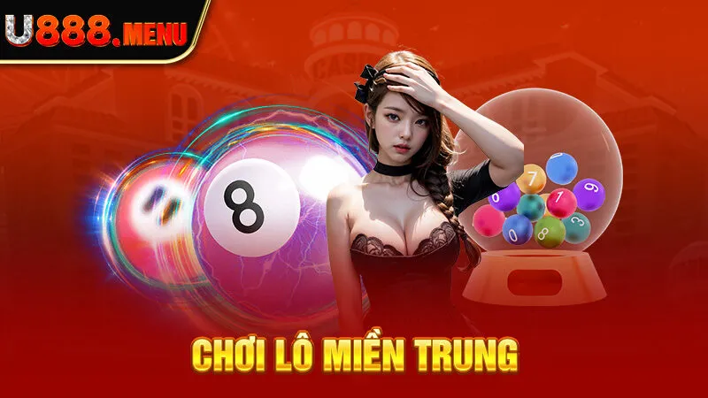 Chơi lô miền Trung