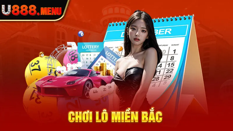 Chơi lô miền Bắc