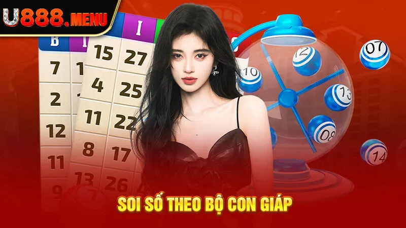 Soi số theo bộ con giáp