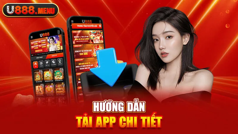 Hướng dẫn tải app chi tiết