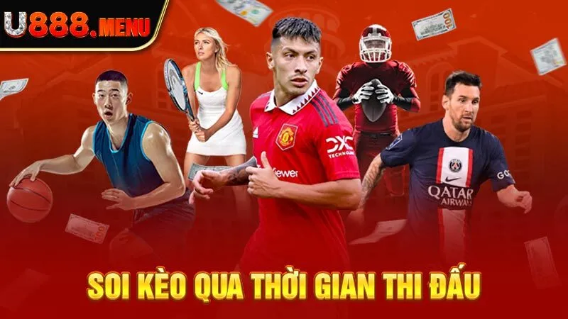 Soi kèo qua thời gian thi đấu