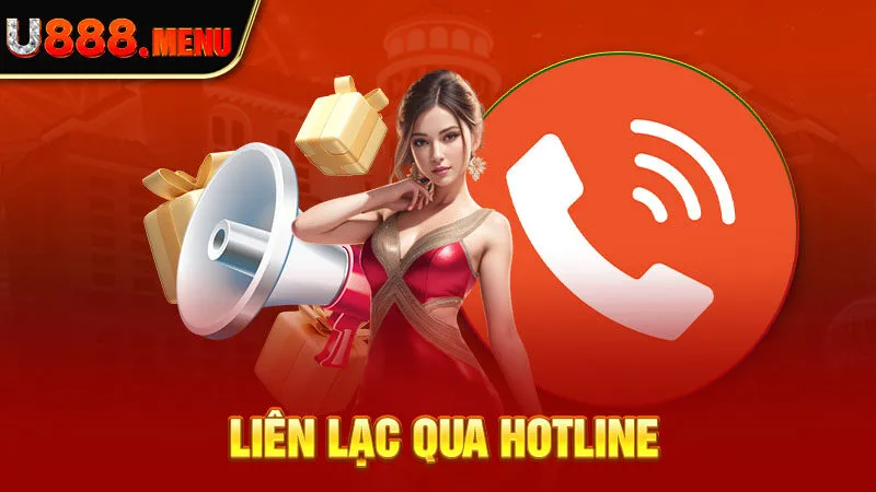 Liên lạc qua hotline