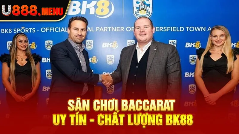 Sân chơi Baccarat uy tín - chất lượng BK88