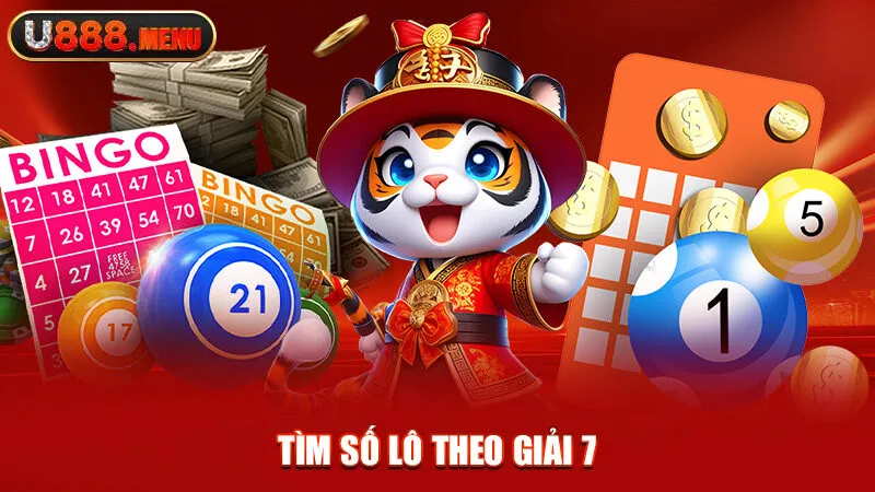 Tìm số lô theo giải 7