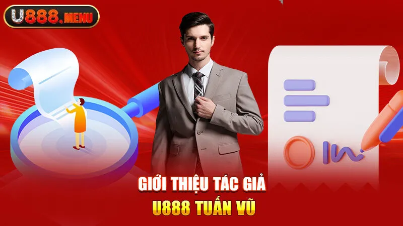 Tác Giả U888 Tuấn Vũ - Tuổi Thơ Gian Khó Đến Ông Trùm Cá Độ Ngàn Tỷ