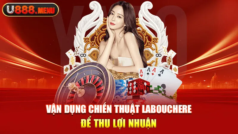 Vận dụng chiến thuật Labouchere để thu lợi nhuận